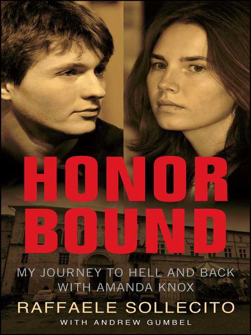 Title details for Honor Bound by Raffaele Sollecito - Available